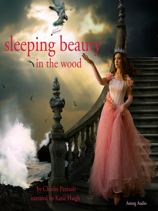 Title details for The Sleeping Beauty in the Woods by Charles Perrault - Available
